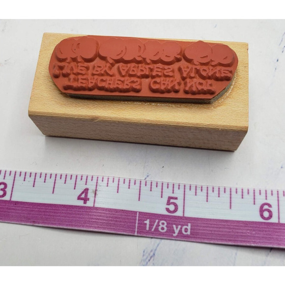 Teachers Can Not Live On Apples Alone Phrase Judith Wood Mounted Rubber Stamp - Picture 6 of 7